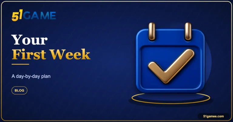 Your First Week on 51 Game: A Day-by-Day Starter Plan